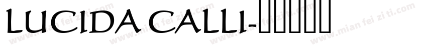LUCIDA CALLI字体转换